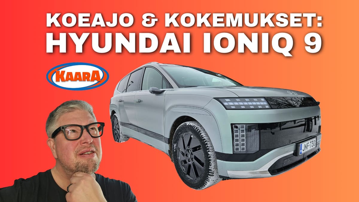 Koeajo: Hyundai IONIQ 9 – Korean Mersu vai avaruusalus koko perheelle?