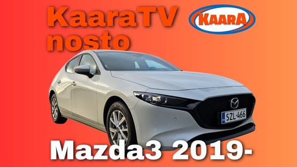 KaaraTV-nosto: 4. sukupolven Mazda3 – Premium-luokan haastaja vai järkijapanilainen?